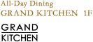 grand kitchen 1f